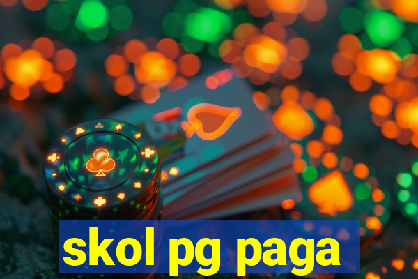 skol pg paga